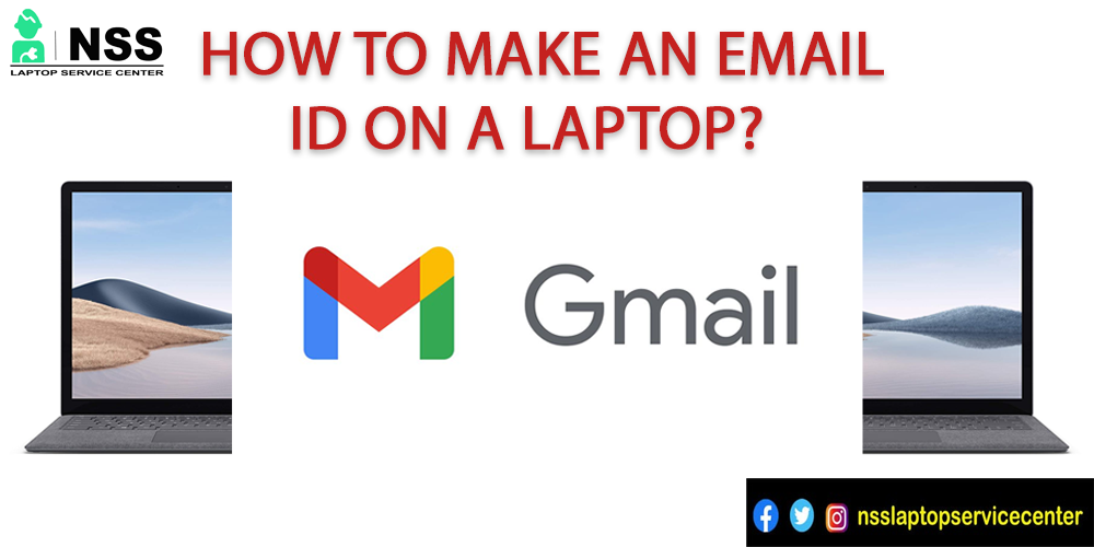 How To Make An Email Id On A Laptop