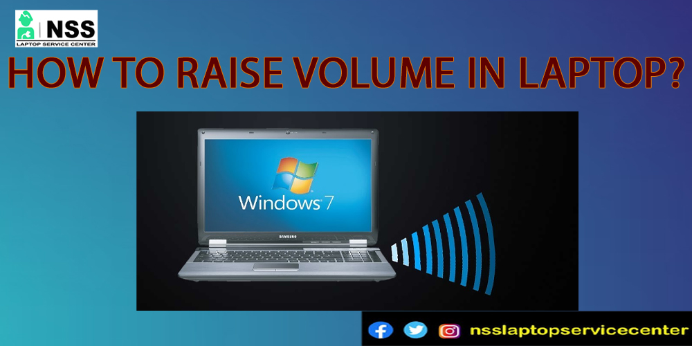 How To Raise Volume In Laptop