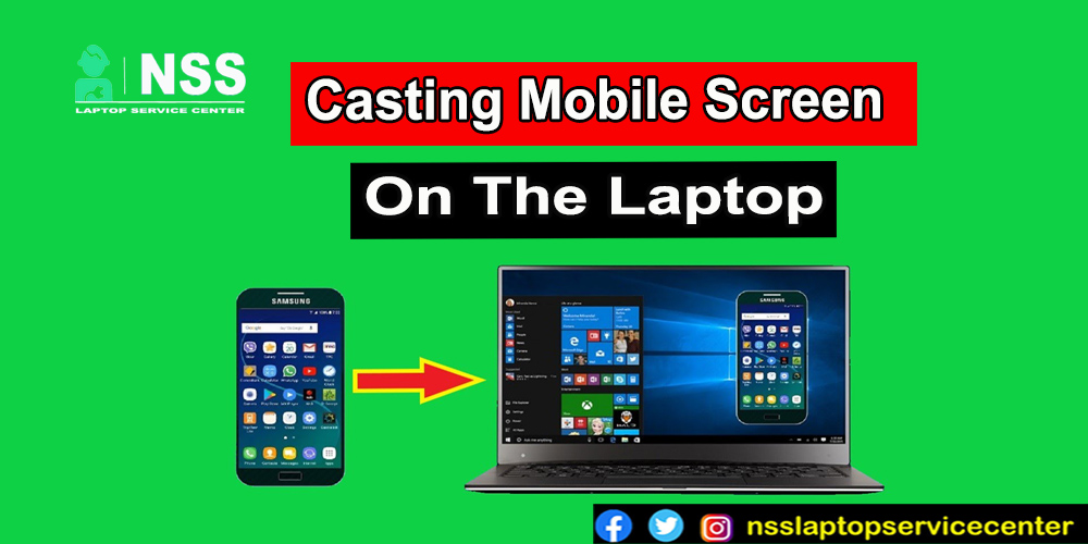 Casting mobile screen on the laptop