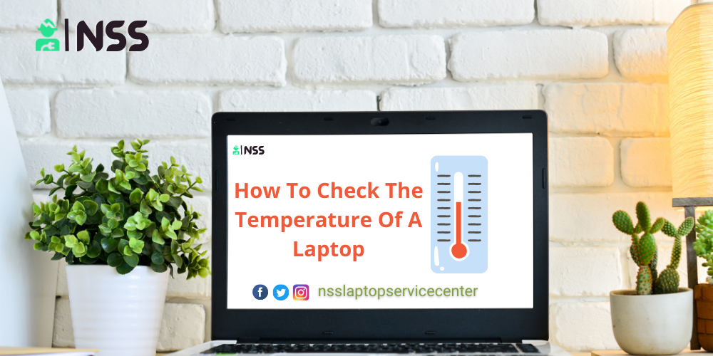 How To Check The Temperature Of A Laptop