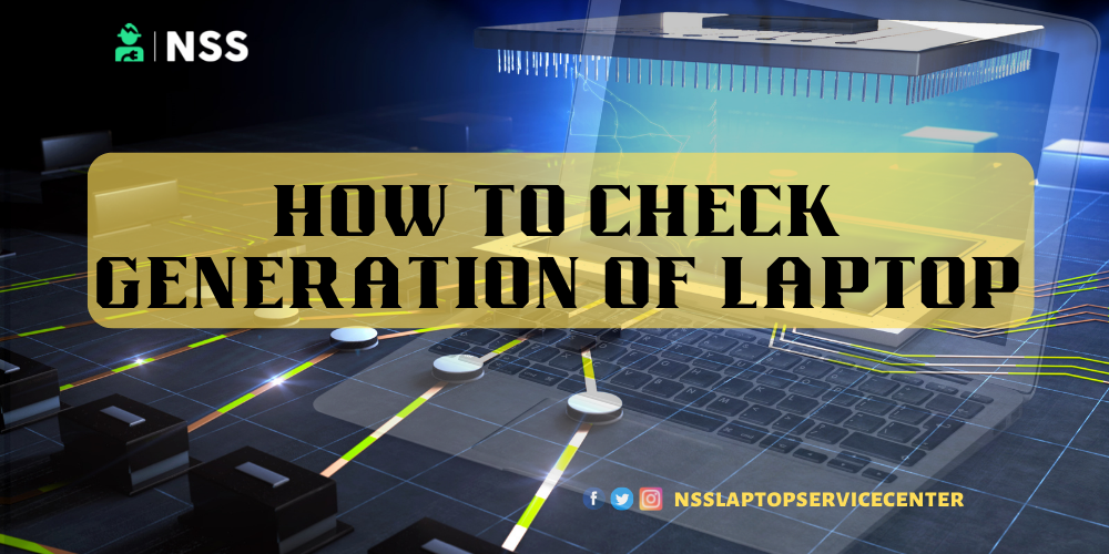 How To Check Generation Of Laptop