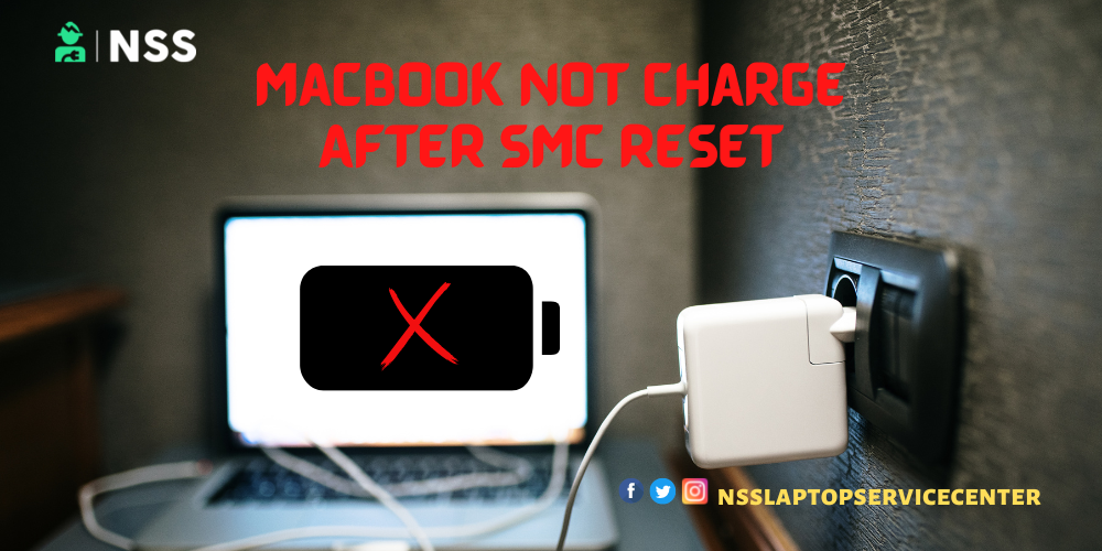 Why Macbook Battery Is Not Charging After Smc Reset