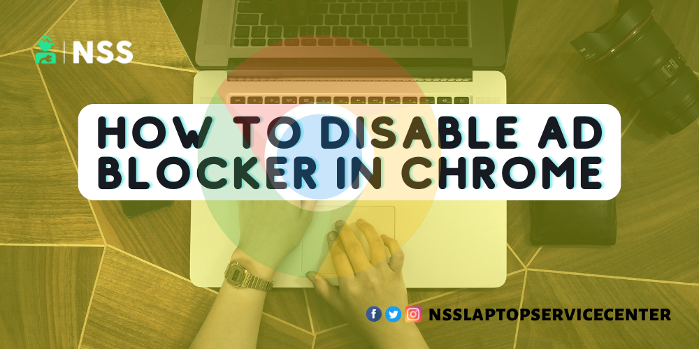 How To Disable Ad Blocker In Chrome