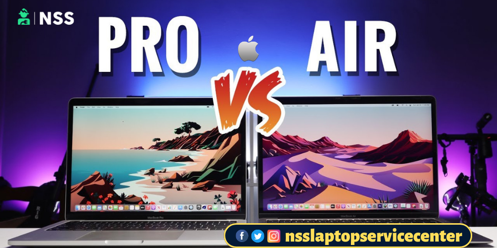 MacBook Air vs MacBook Pro Which Is Better For You