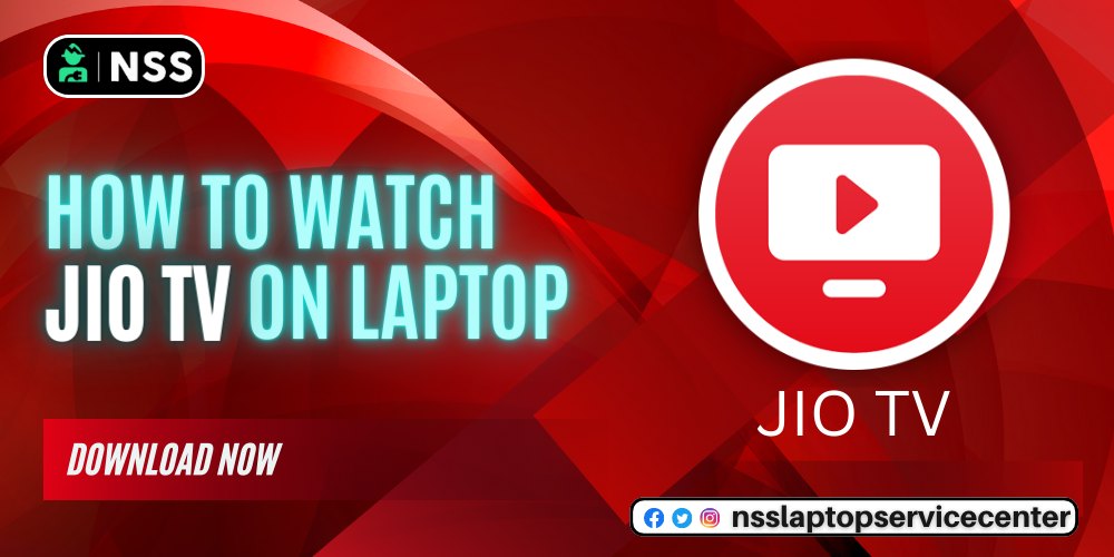 How To Watch Jiotv On Laptop