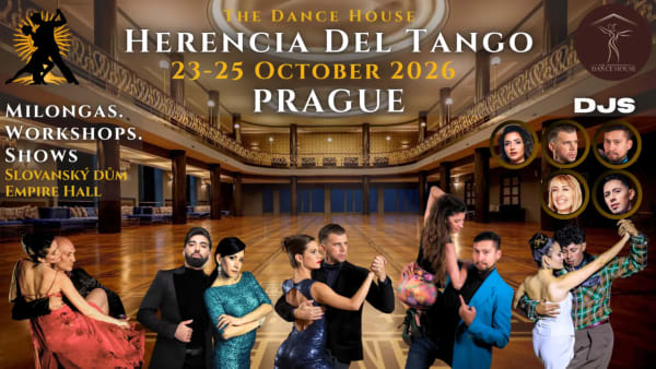 Herencia Del Tango 2026 · Prague · 23. Okt., 18:00 - 25. Okt. 2026, 21:00