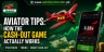 Aviator Tips: How the Cash-Out Game Actually Works