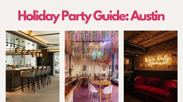 AUSTIN HOLIDAY PARTY GUIDE