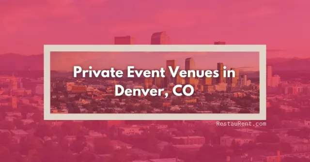 Top Private Event Venues in Denver