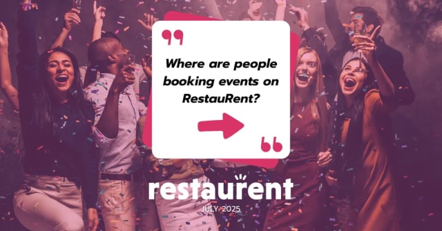 Where Are People Booking Events on RestauRent: July 2025