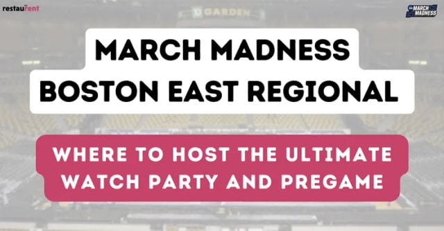 Score Big: Hosting the Ultimate East Regional Watch Parties and Pregames in Boston