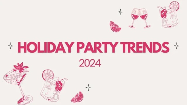 Holiday Party Trends for 2024