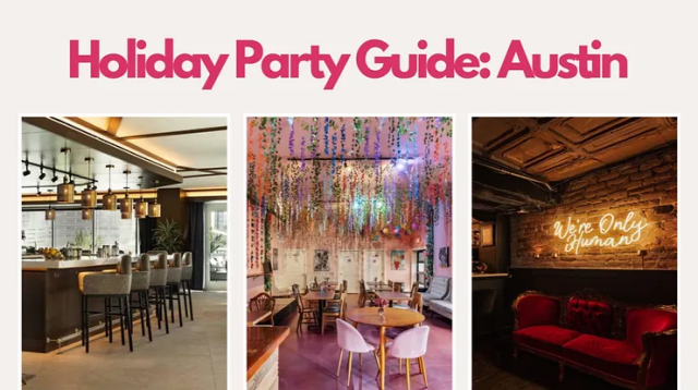 AUSTIN HOLIDAY PARTY GUIDE