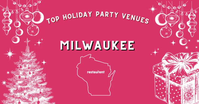 Top Holiday Party Venues in Milwaukee