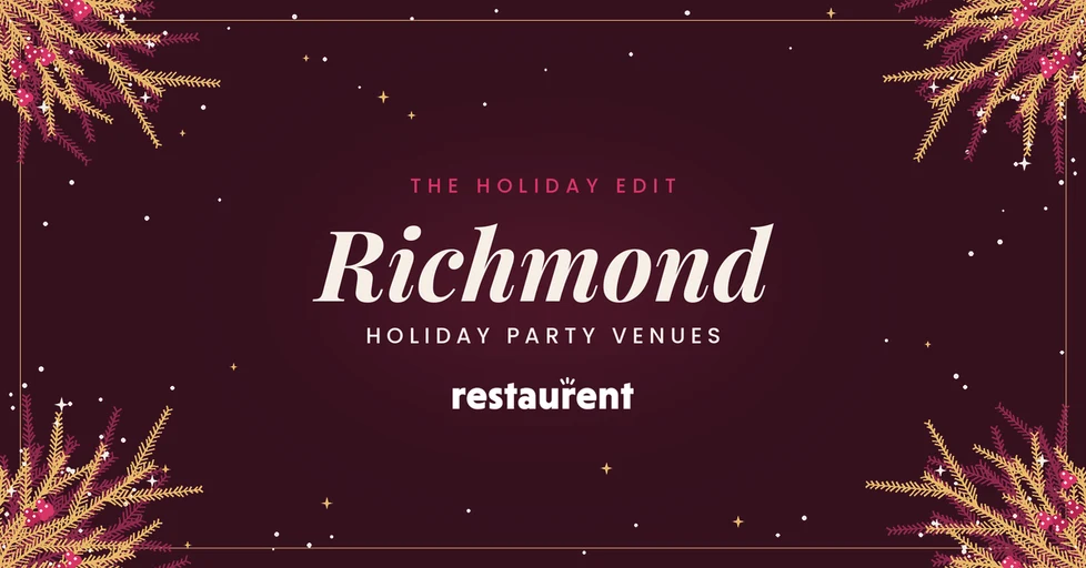 Best Venues in Richmond for Holiday Parties