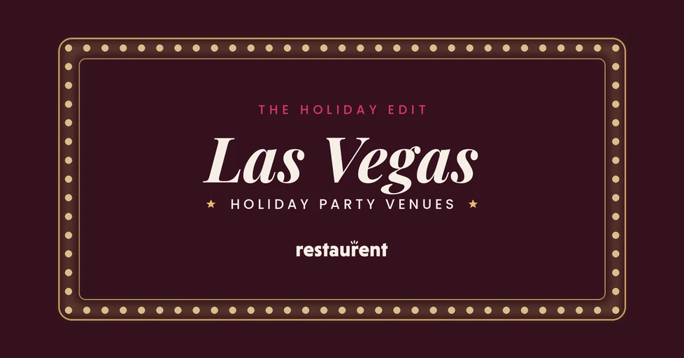 8 Best Holiday Party Venues in Las Vegas, NV