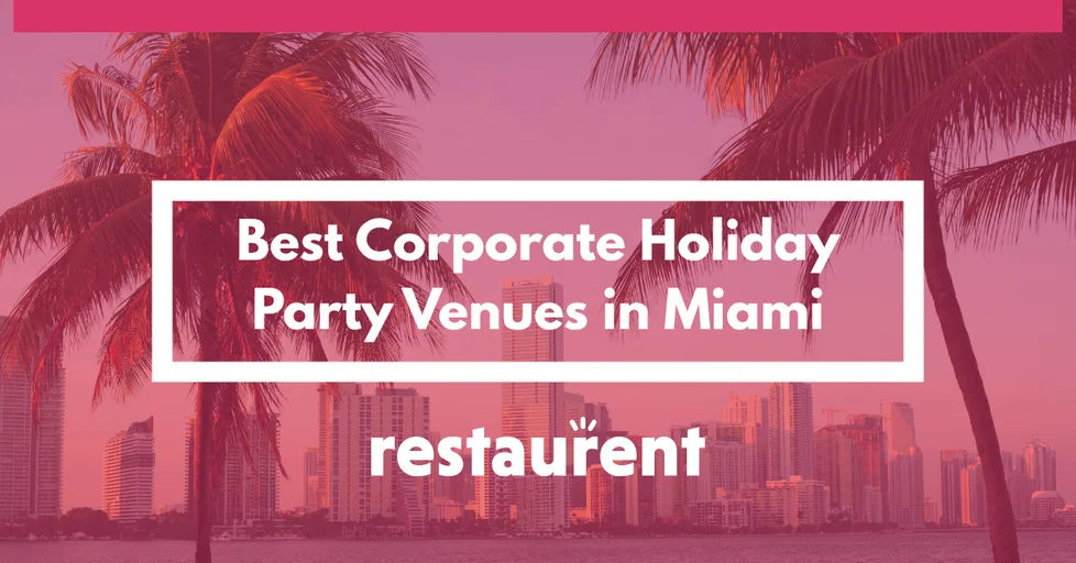 Best Venues in Miami for EVENT