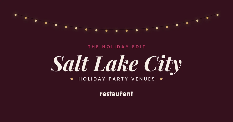 4 Best Holiday Party Venues in Salt Lake City, UT