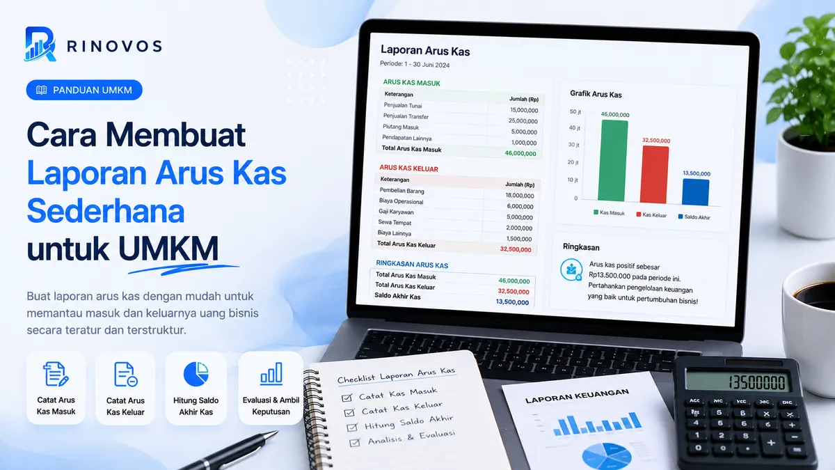 Cara Membuat Laporan Arus Kas Sederhana untuk UMKM