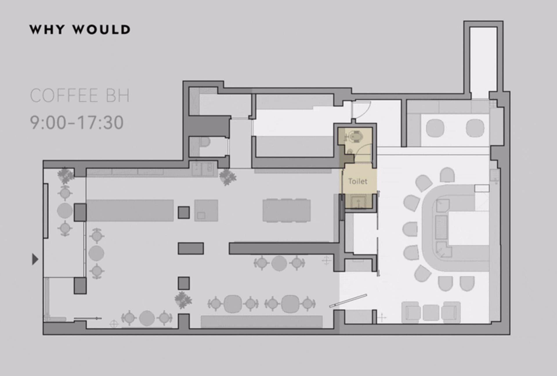 Floor plan of a coffee shop showing seating areas, tables, and a toilet.