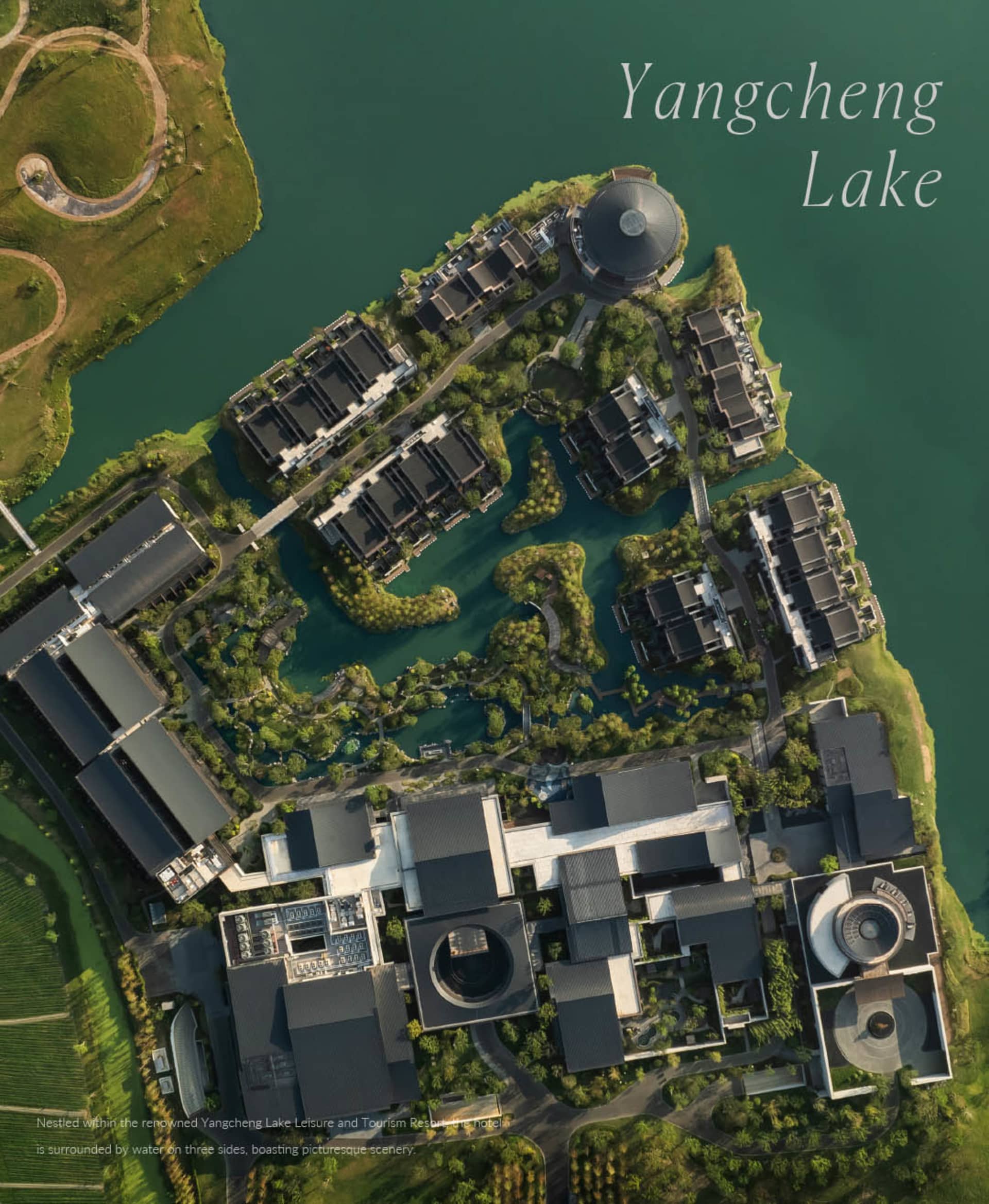 An aerial view of the Yangcheng Lake leisure and tourism resort, showcasing its architectural design and layout.
