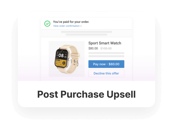 Post Purchase Upsell