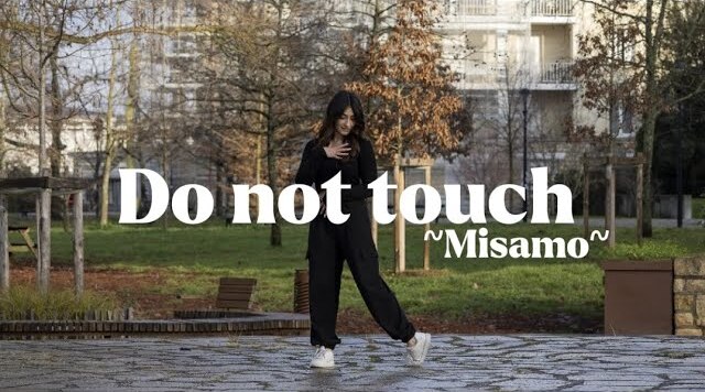 Misamo - Do Not Touch