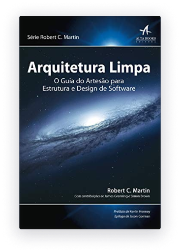 Arquitetura limpa: O guia do artesão para estrutura e design de software