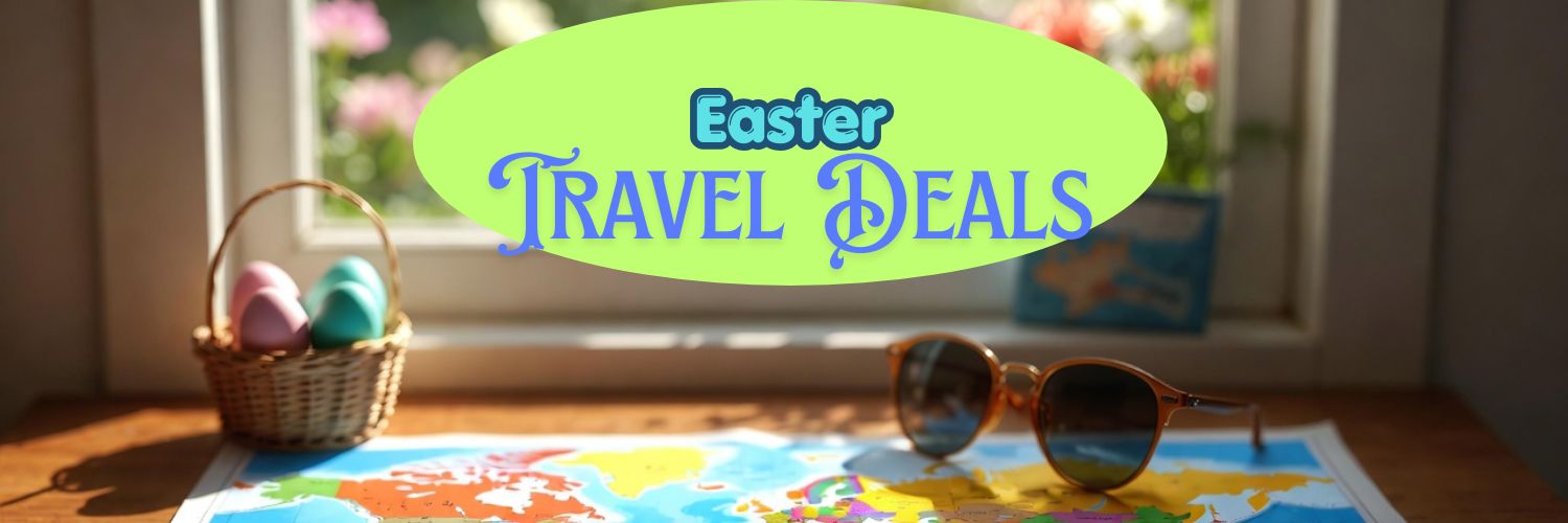 Easter Travel Deals