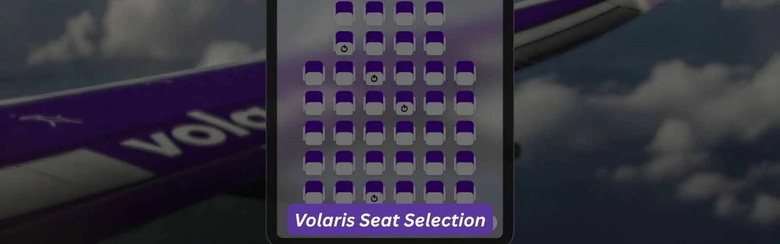 Volaris Seat Selection