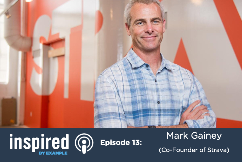 Inspired By Example | Episode 13 Mark Gainey