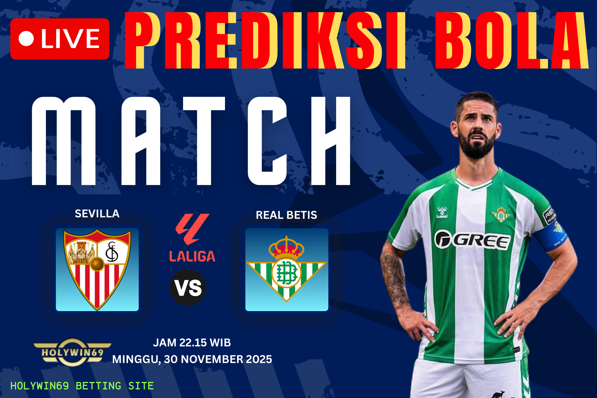 Prediksi Pertandingan Derbi Sevilla, Sevilla vs Real Betis