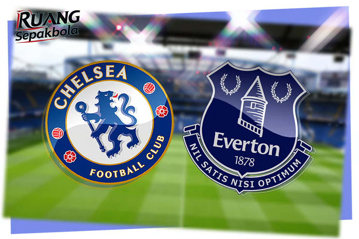Pertandingan Chelsea vs Everton