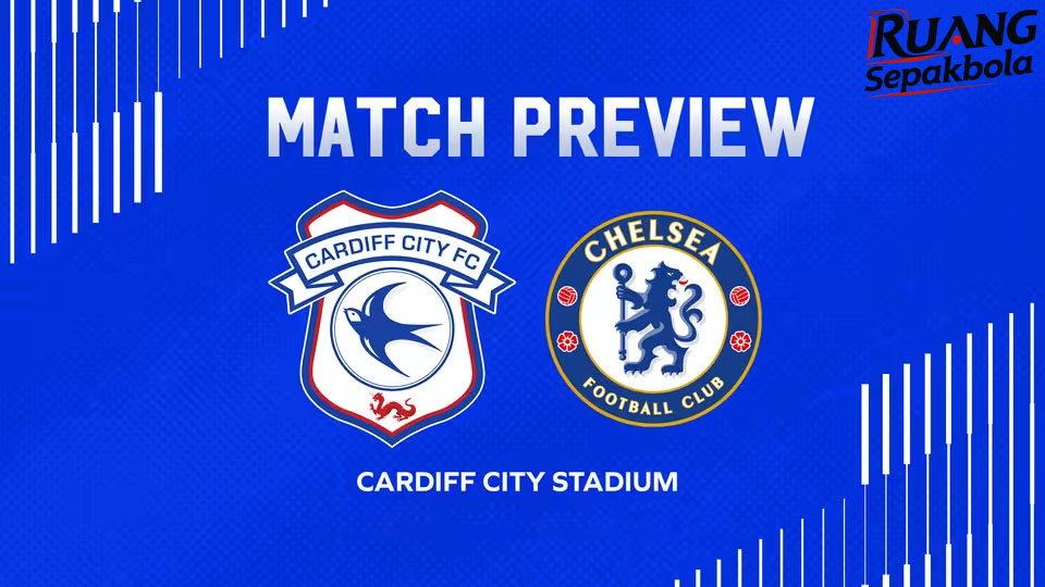 Match Preview Cardiff City vs Chelsea