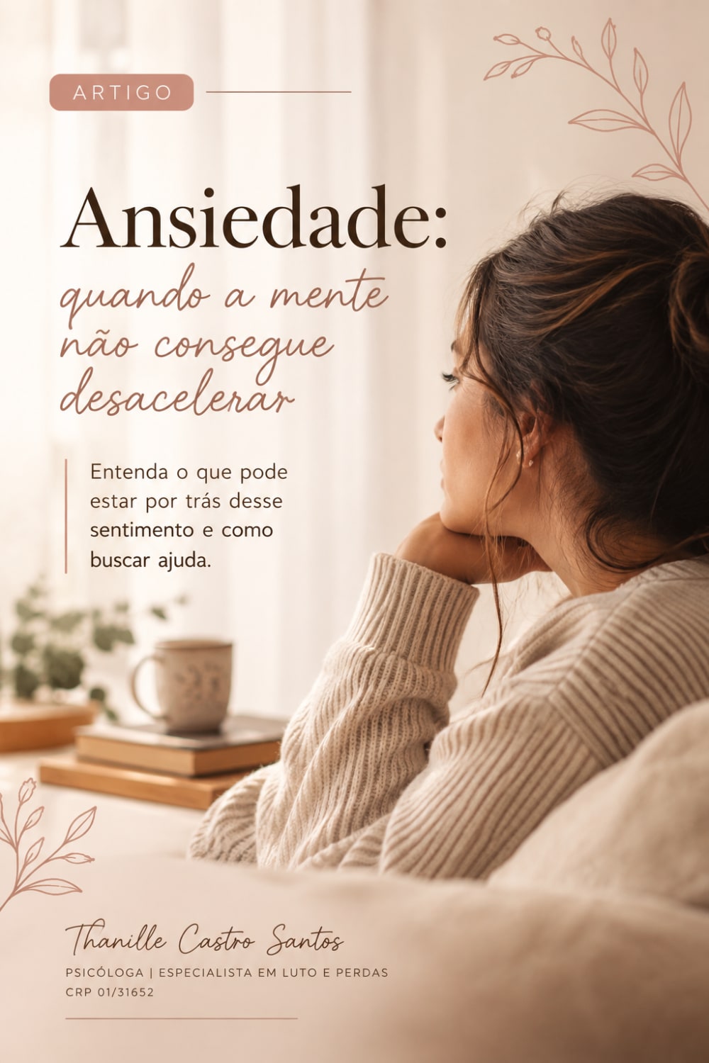 Ansiedade: quando a mente não consegue desacelera