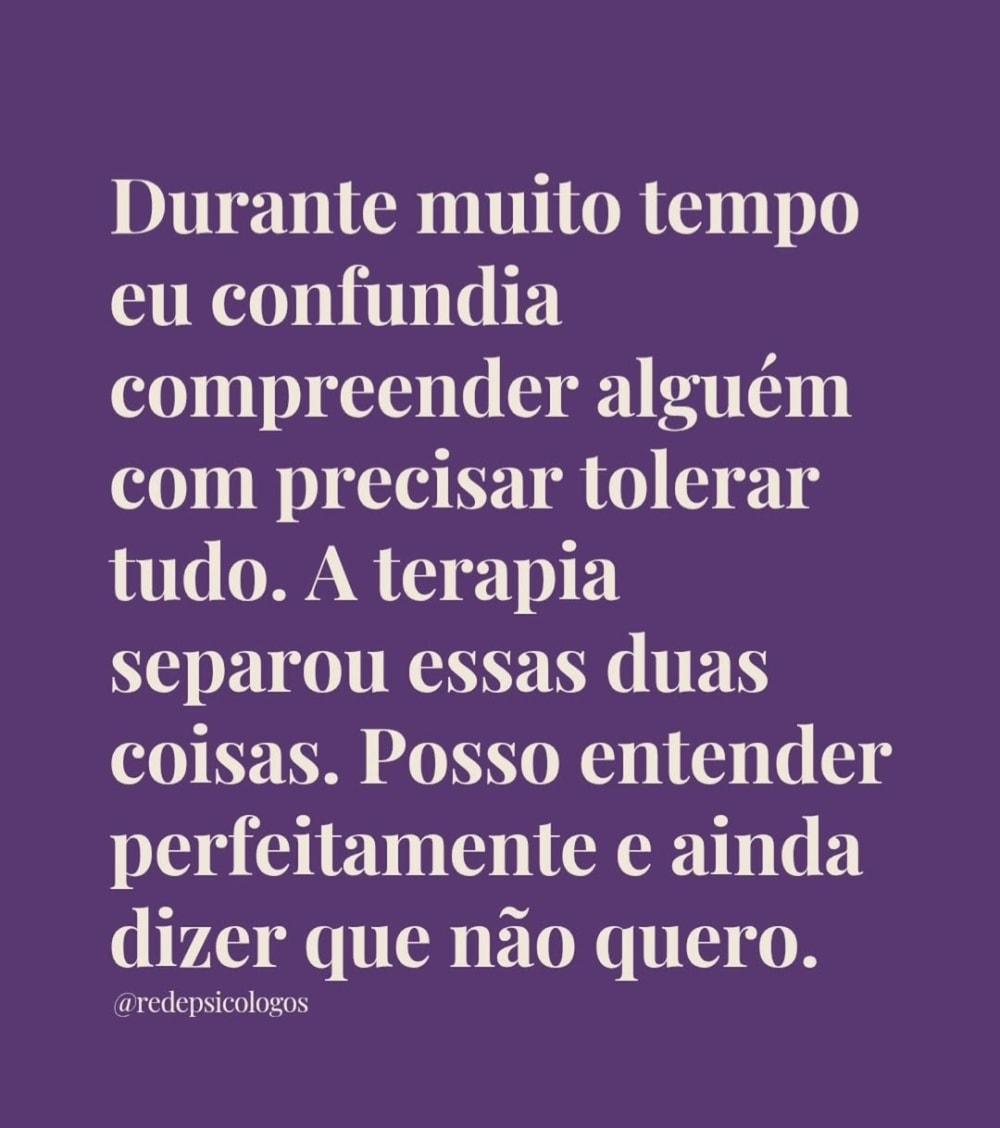 Compreender não significa aceitar tudo.