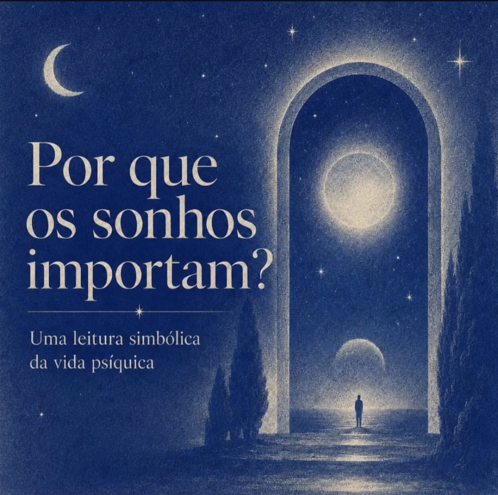 Por que os sonhos importam?