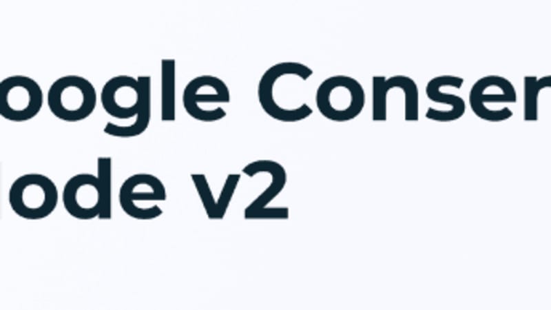 TOP 10 des erreurs à éviter lors de la mise en place du Consent Mode