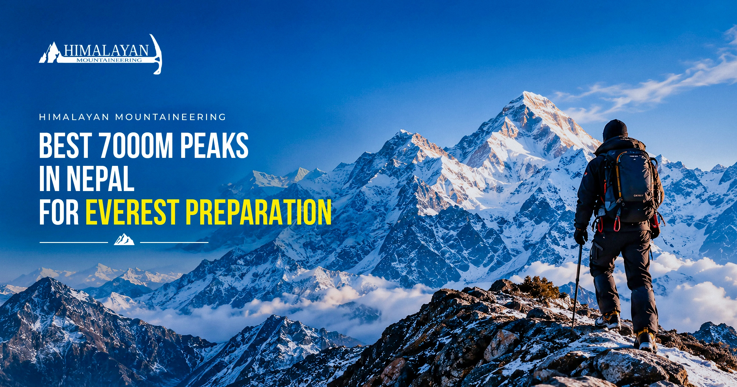 Best 7000m Peaks in Nepal for Everest Preparation