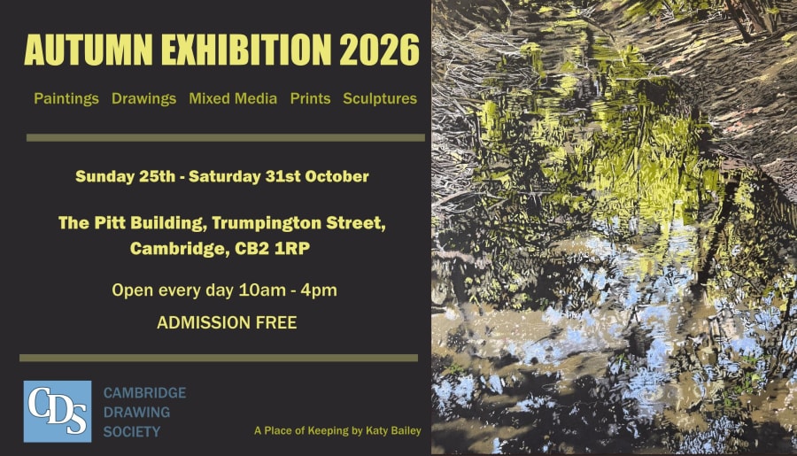 Cambridge Drawing Society: Autumn Exhibition 2026