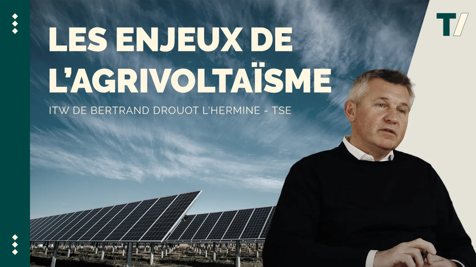 Agrivoltaïsme : une réponse aux crises climatiques et agricoles ?