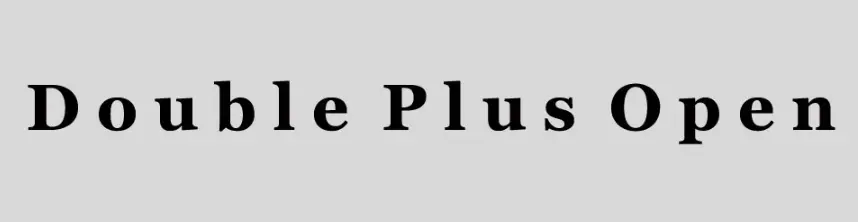 Double Plus Open