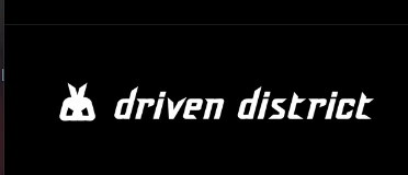 Driven District