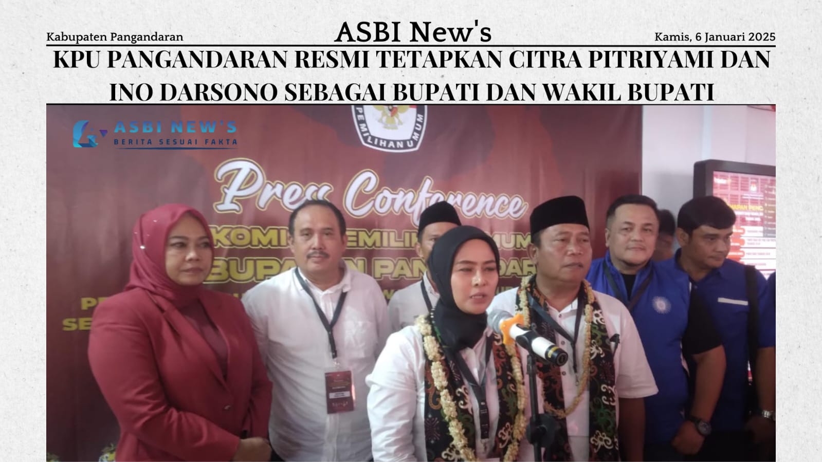 KPU Pangandaran Resmi Tetapkan Citra Pitriyami dan Ino Darsono Sebagai Bupati dan Wakil Bupati