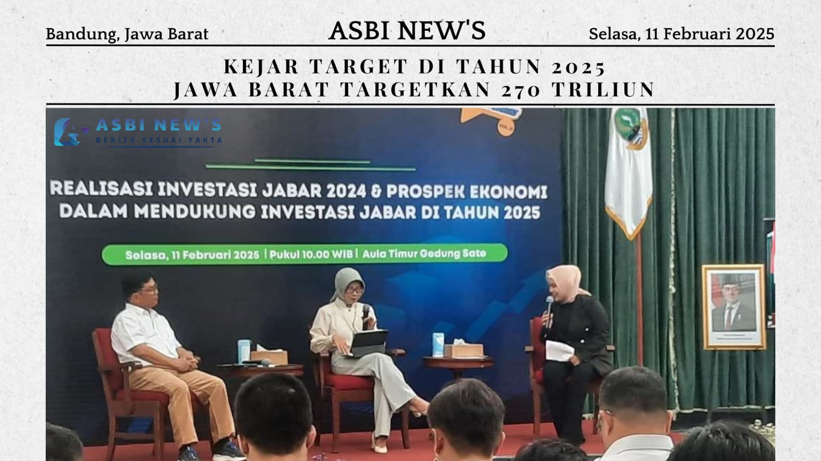 Jawa Barat menargetkan 270 Triliun investasi di tahun 2025