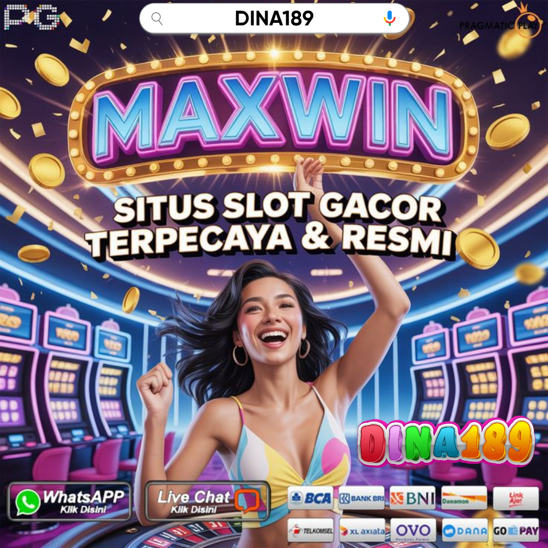 DINA189: Situs Gacor Paling Harum Yang Bisa Kasih Jackpot image 1