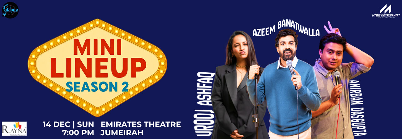 Three comedians posed against dark blue background with yellow "Mini Lineup Season 2" banner for live comedy show at Emirates (3)