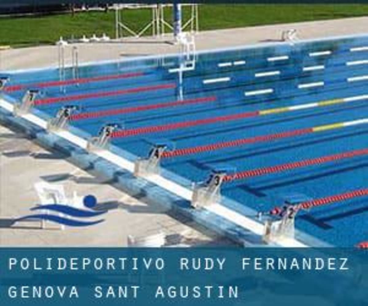 Poliesportiu Rudy Fernández (Gènova - Sant Agustí) - Natacion a Sant Agustí