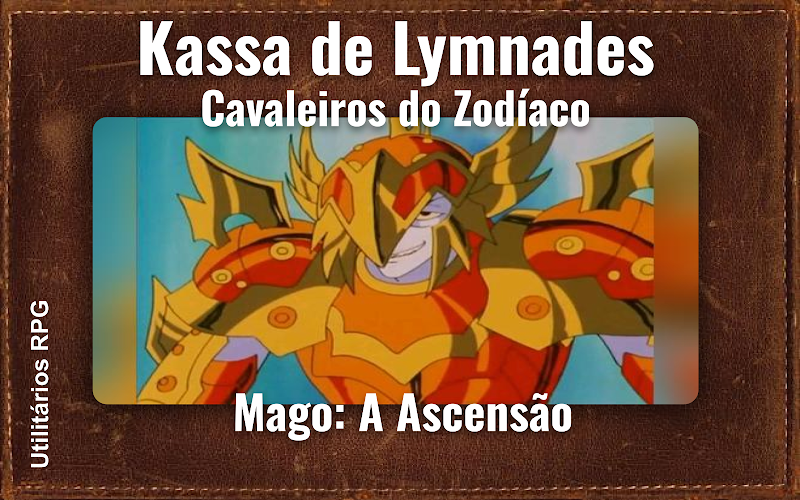 Kassa de Lymnades Cavaleiros do Zodíaco - Ficha de RPG (Mago: A Ascensão)