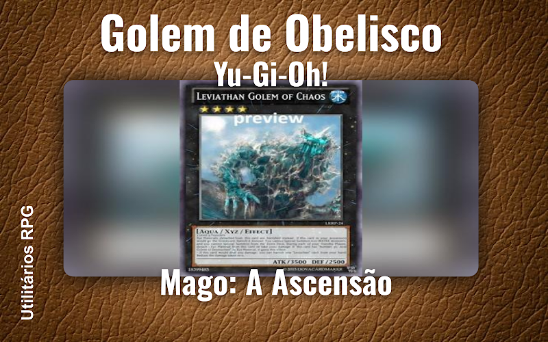 Golem de Obelisco Yu-Gi-Oh! - Ficha de RPG (Mago: A Ascensão)